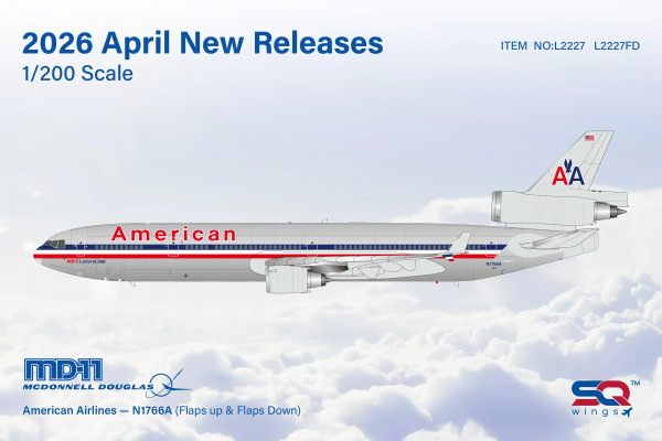 SQ Wings McDonnell Douglas MD-11 American Flaps Down N1766A 1:200 Modellflugzeug